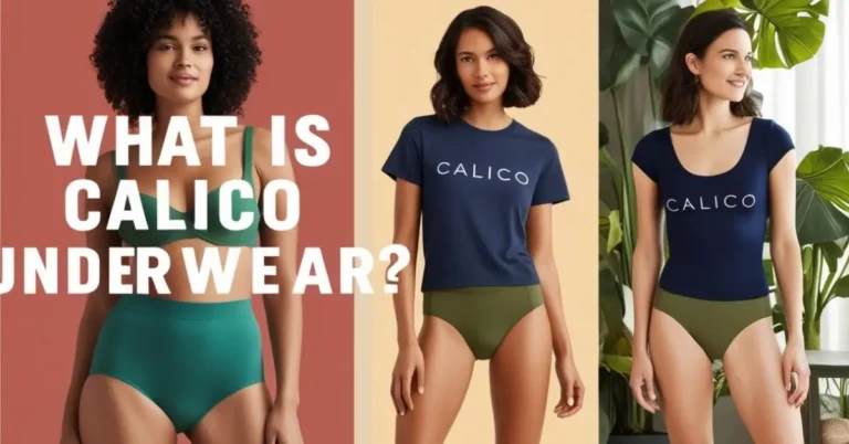 What Is Calico Underwear